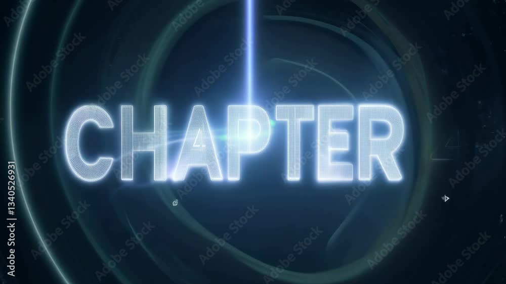 Poster the word chapter 4 is shown in white letters on a blue background. the letters are illuminated and a
