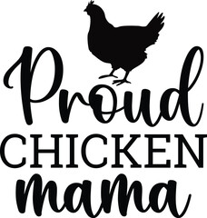 Proud Chicken Mama