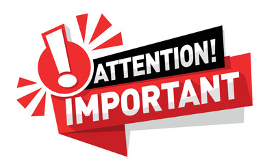 Attention, important message on black and red ribbon with megaphone. Vector on transparent background