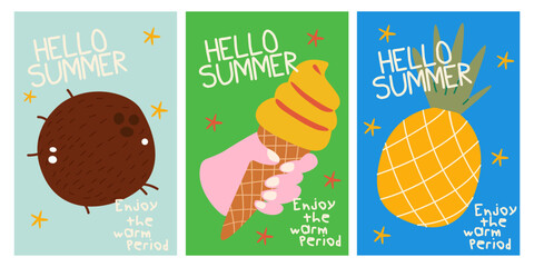 Hello summer. Coconut, ice cream, pineapple, modern text. Abstract vector illustration. Background for posters, wall art, flyer, banner, greeting card