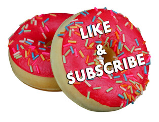 Png image with no background for YouTube with text like and subscribe. Red donuts