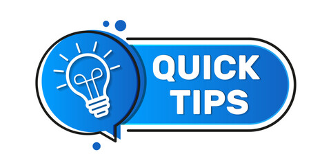 Blue quick tips icon. Quick tips logo with light bulb. Message or label concept as new knowledge and learning practiceBest tips, useful tricks, hint, advice and idea for business and advertising.