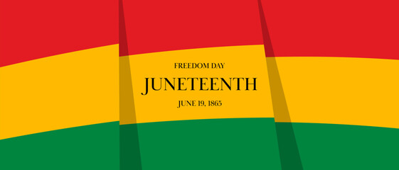 Juneteenth banner features flag with red yellow and green stripes flag. Text commemorates Freedom Day and historical date June 19, 1865. Vector flat and graphic print design.