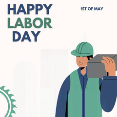 Happy Labor Day 2025 , Celebrating Worldwide Labor Day