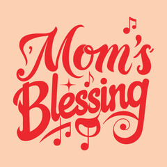 Fototapeta premium mother's day typography mom's blessing