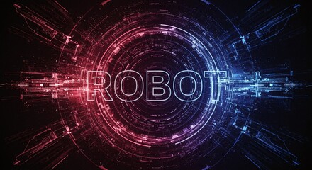Obraz premium Robot: Neon Futuristic Concept: A striking display of advanced technology and innovation, the word 