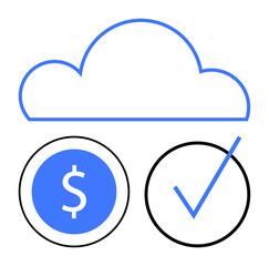 Cloud above dollar and checkmark inside circles representing affordability, reliability, and progress. Ideal for finance, technology, cloud solutions, success, cost management, digital tools