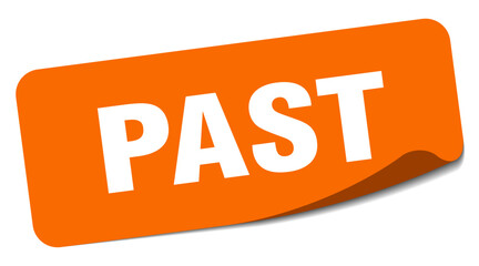 past sticker. past label