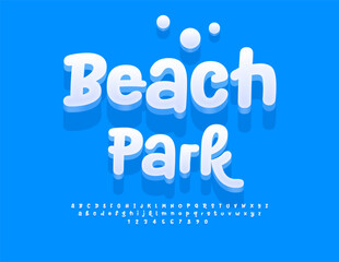 Vector Joyful banner Beach Park. Playful White 3D Font. Funny Alphabet Letters and Numbers set.