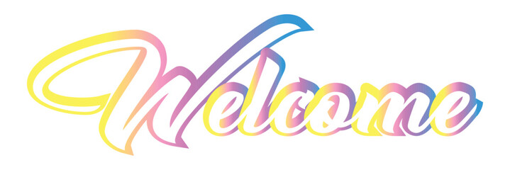 Welcome lettering sign. Handwritten modern brush lettering on white background. Text for postcard, invitation, T-shirt print design, banner, poster, web, icon. Isolated vector illustration.