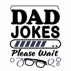 Best Funny Dad Quote Artwork for DIY Crafts