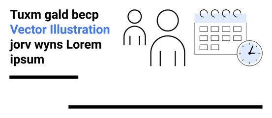 Minimalistic design of two people, calendar, and clock representing teamwork, scheduling, time management, planning, deadlines, productivity and efficiency. Ideal for simple landing page