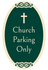 Obraz premium Church parking sign