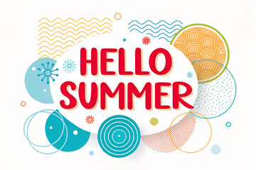 Hello Summer abstract background with colorful geometric shapes and playful design