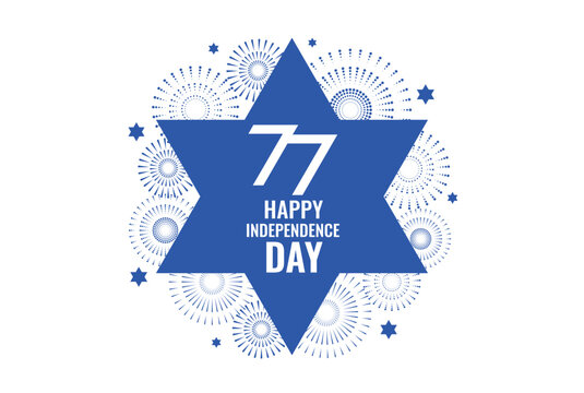 Israel's 77th Independence Day poster with the Star of David, Fireworks, and Happy Independence Day text. Vector illustration.