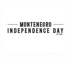 MONTENEGRO Independence Day on a white background, Vector design of Independence day of MONTENEGRO, Typographic Design of MONTENEGRO National Day, Flag typography of MONTENEGRO