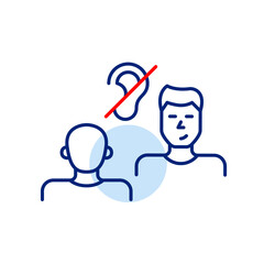 2 men in conversation or interview and crossed out ear. No eavesdropping, confidential information shared. Hearing-impaired or deaf people assisted workplace or romantic date. Pixel perfect, editable 