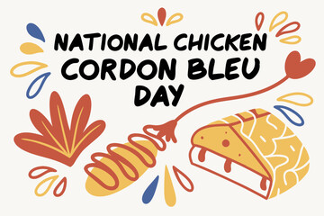 NATIONAL CHICKEN CORDON BLEU DAY vector illustration