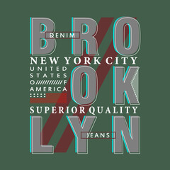 Brooklyn denim nyc superior quality layout, illustration vector style, letters style