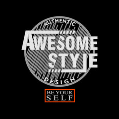 Awesome style typography circle be yourself, illustration vector style, letters style