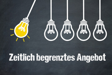 Zeitlich begrenztes Angebot	
