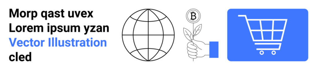 Globe, hand holding plant with blockchain coin, and shopping cart illustrate global trade, sustainability, cryptocurrency, blockchain, e-commerce, eco-conscious business, simple landing page
