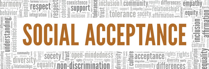 Social Acceptance word cloud conceptual design isolated on white background.