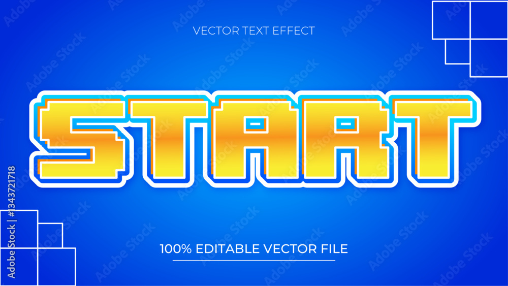 Poster Start editable text effect pixel style Vector text effect