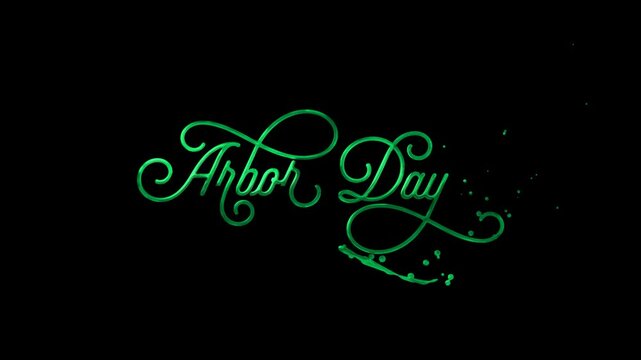 Arbor Day text animation, suitable for environmental campaigns, tree planting events, ecofriendly projects, or conservation awareness posters.