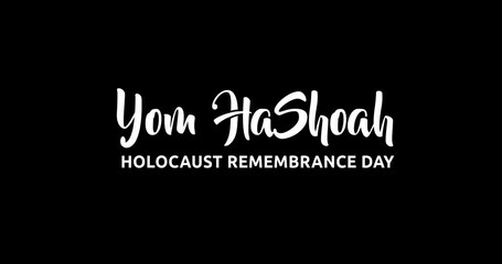 Yom Hashoah Holocaust Remembrance Day Text Animation with Alpha Channel. Perfect for Memorial Tributes and Historical Education Videos. Transparent Background for Easy Integration.