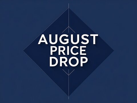 August price drop announcement displayed in white on blue background