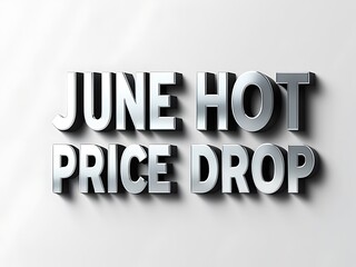 Silver 3D text on a white surface announces a price reduction