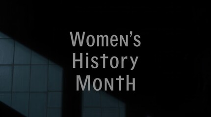 Simple and Minimalist Women's History Month Message