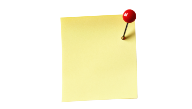 Yellow sticky note pinned with red push pin on transparent background for reminders, messages, and todo lists Concept of office, business, and organization