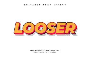 Looser editable text effect template