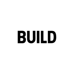 "BUILD" text written in bold capital letters on a isolated background, vector illustration