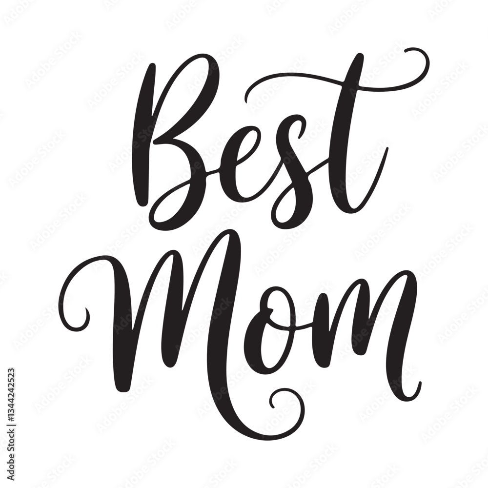 Fototapete best mom typography calligraphy lettering text typescript font design for mother's day