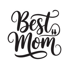 best mom typography calligraphy lettering text typescript font design for mother's day