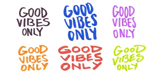 Set of hand-drawn colorful marker text “Good Vibes Only” isolated on a transparent background