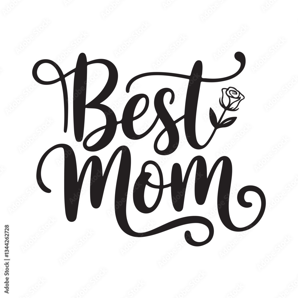 Fototapete best mom typography calligraphy lettering text typescript font design for mother's day