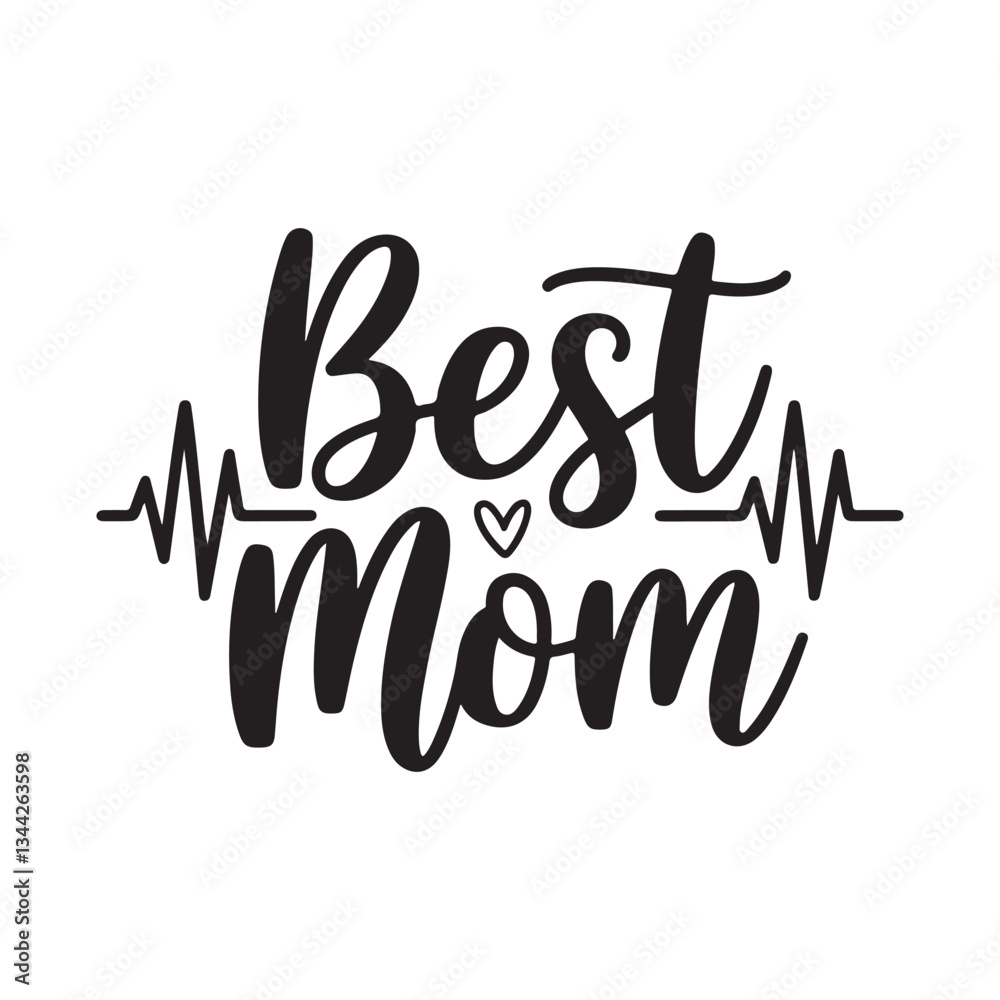Fototapete best mom typography calligraphy lettering text typescript font design for mother's day