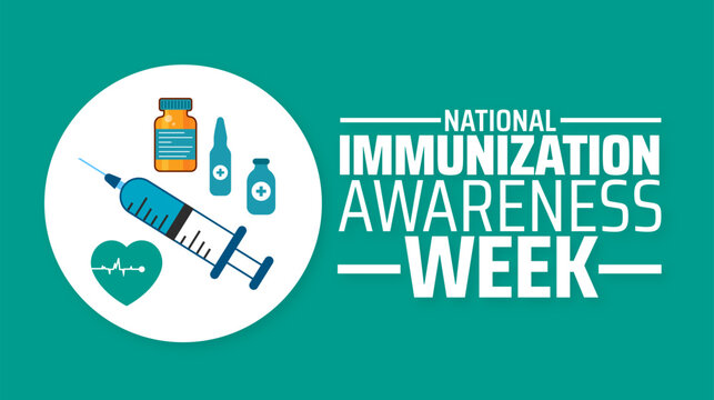 National Immunization Awareness Week background banner or poster design template. observed every year in  April. Holiday concept. Use to any Template, card, poster, placard, template.