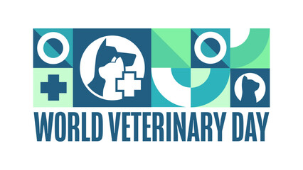 World Veterinary Day. Holiday concept. Template for background, banner, card, poster with text. Vector EPS10 illustration.