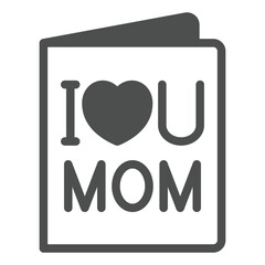 Greeting card with I love MOM letters solid icon, mother day concept. Vector graphics. Paper flyer brochure with heart sign on white background, glyph style icon for mobile or web design.
