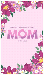 Mother's Day card, banner, poster, label, template or cover with flowers frame. Spring summer floral design. Vector illustration