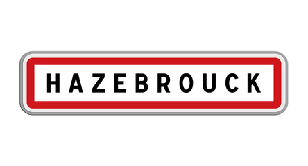 Panneau de Hazebrouck, Nord, Hauts-de-France