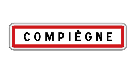 Fototapeta premium Panneau de Compiègne, Oise, Hauts-de-France