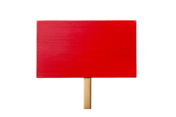 Bright red sign with wooden handle on transparent background