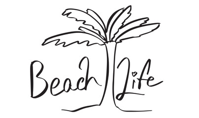 Beach life coconut text font calligraphy hand written lettering script black color drawing summer season time sea beach vacation paradise tropical holiday beach life palm black color summer time tour