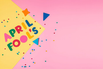colorful background with the words April Fools Day written on it 
